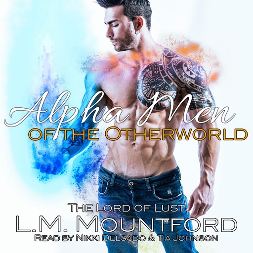 Alpha Men of the Otherworld, L.M. Mountford