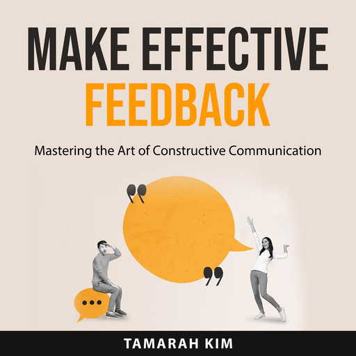 Make Effective Feedback, Tamarah Kim