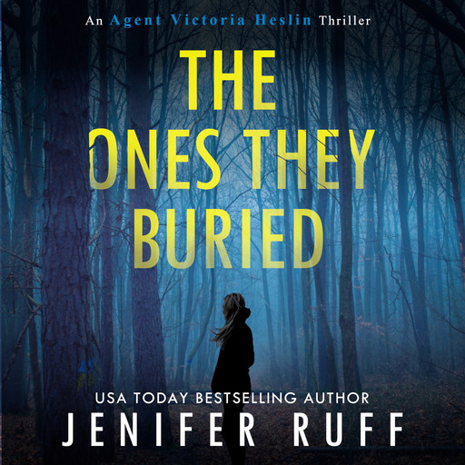 The Ones They Buried, Jenifer Ruff