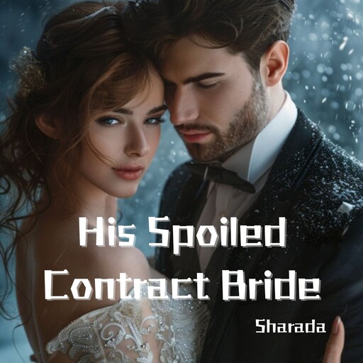 His Spoiled Contract Bride, Sharada
