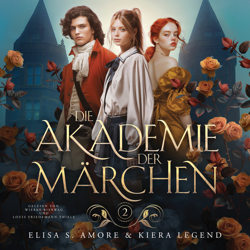 Die Akademie der Märchen 2 Hörbuch, Winterfeld Verlag, Elisa S. Amore, Fantasy Hörbücher