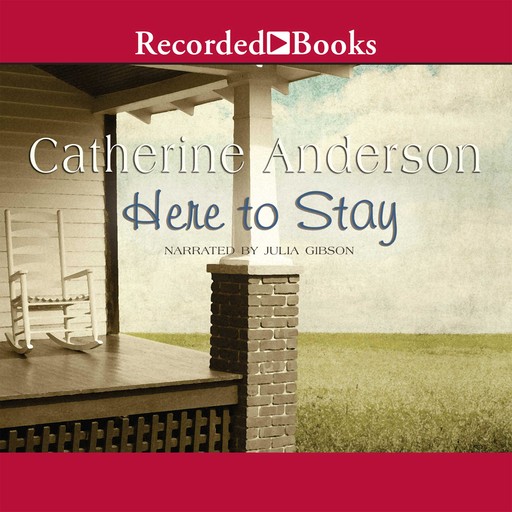 Here to Stay, Catherine Anderson