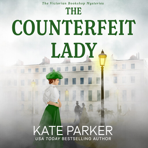 The Counterfeit Lady, Kate Parker
