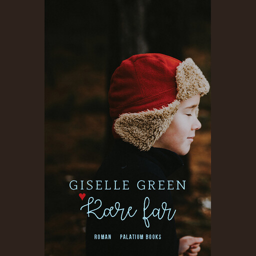 Kære far, Giselle Green