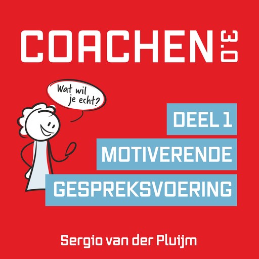 Coachen 3.0 - Deel 1, Sergio van der Pluijm