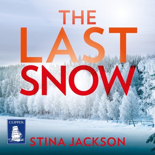 The Last Snow, Stina Jackson