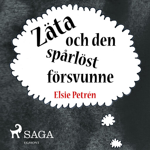 Zäta och den spårlöst försvunne, Elsie Petrén