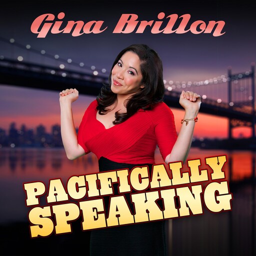 Gina Brillon: Pacifically Speaking, Gina Brillon
