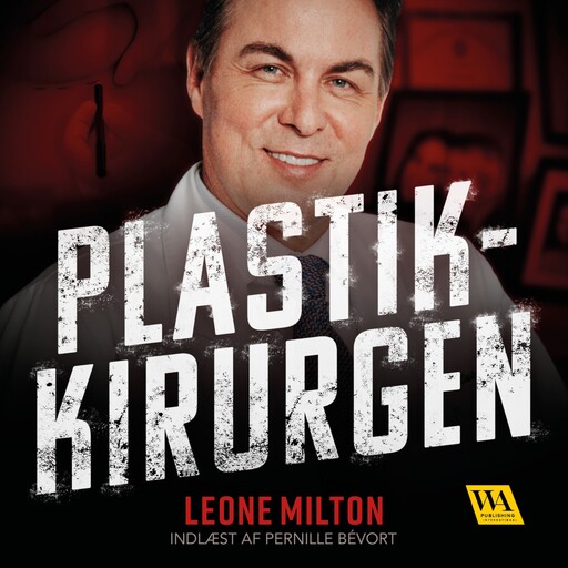 Plastikkirurgen, Leone Milton