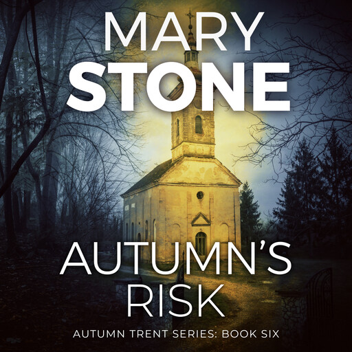 Autumn's Risk, Mary Stone