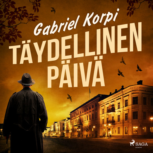 Täydellinen päivä, Gabriel Korpi