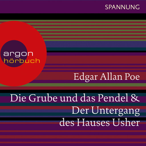 Die Grube und das Pendel / Der Untergang des Hauses Usher (Ungekürzte Lesung), Edgar Allan Poe