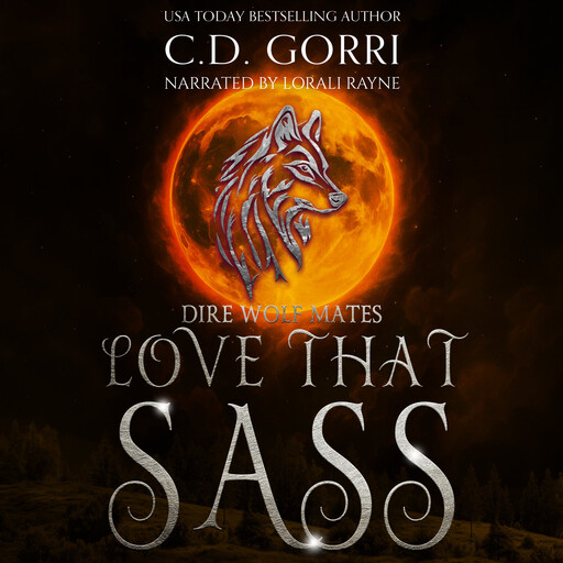 Love That Sass, C.D. Gorri