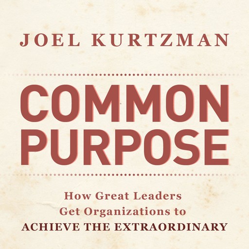 Common Purpose, Marshall Goldsmith, Joel Kurtzman