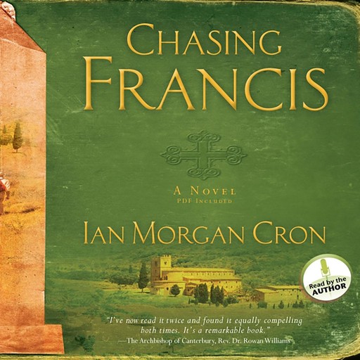 Chasing Francis, Ian Morgan Cron