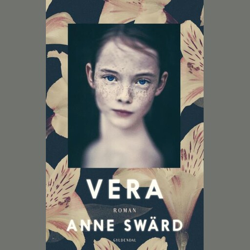 Vera, Anne Swärd