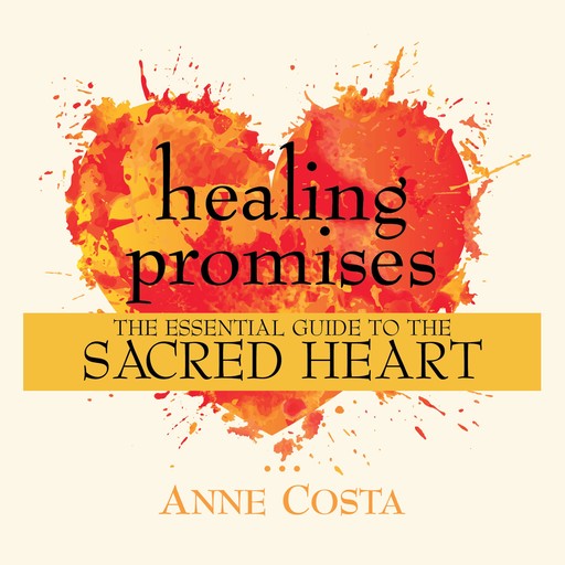 Healing Promises, Anne Costa