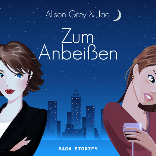 Zum Anbeißen (Die Serie mit Biss 1), Jae, Alison Grey