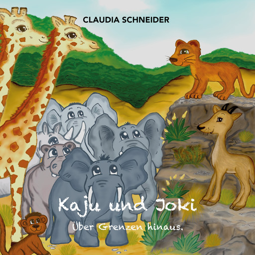 Kaju und Joki, Claudia Schneider