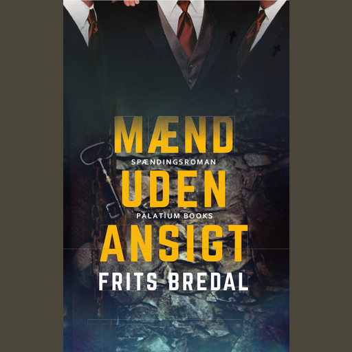 Mænd uden ansigt, Frits Bredal