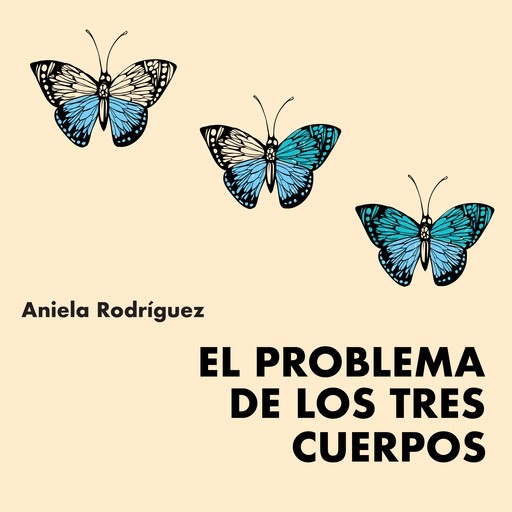 El problema de los tres cuerpos, Aniela Rodríguez