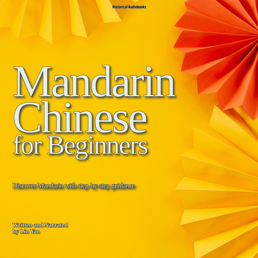 Mandarin Chinese for Beginners, Lin Yan