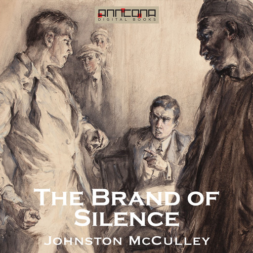 The Brand of Silence, Johnston McCulley