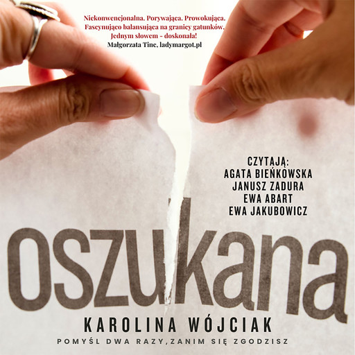 Oszukana, Karolina Wojciak