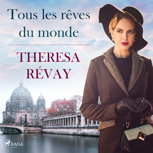 Tous les rêves du monde, Theresa Révay
