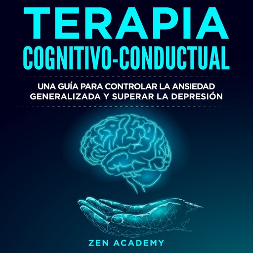 Terapia Cognitivo-Conductual, Zen Academy
