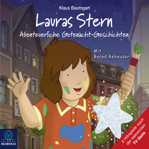 Lauras Stern - Tonspur der TV-Serie, Teil 11: Abenteuerliche Gutenacht-Geschichten, Klaus Baumgart, Cornelia Neudert