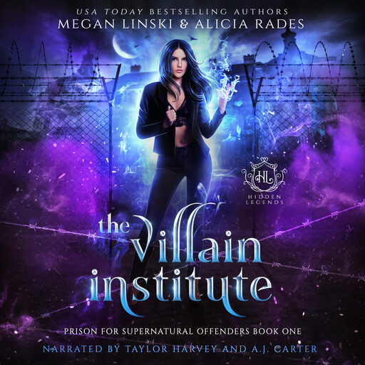 The Villain Institute, Megan Linski, Alicia Rades, Hidden Legends
