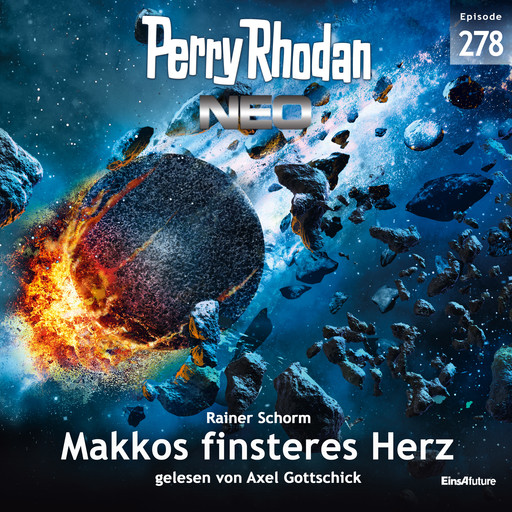 Perry Rhodan Neo 278: Makkos finsteres Herz, Rainer Schorm