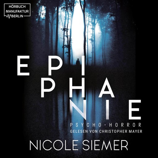 Epiphanie - Sieh, was du getan hast, Eddie! (ungekürzt), Nicole Siemer