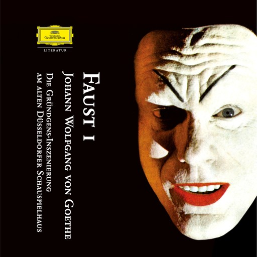 Goethe: Faust 1 (Die Gr�ndgens-Inszenierung 1954), Johann Wolfgang von Goethe