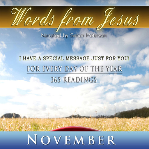 Words from Jesus: November, Simon Peterson