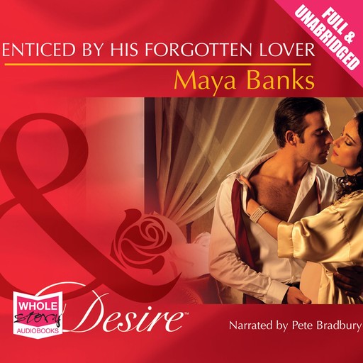 Enticed By His Forgotten Lover, Maya Banks