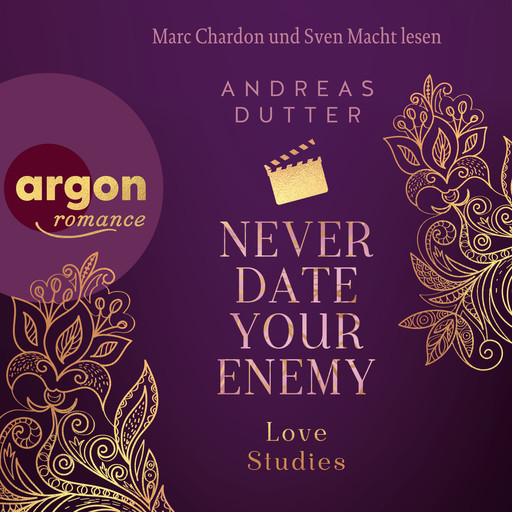 Never Date Your Enemy - Love Studies, Band 2 (Ungekürzte Lesung), Andreas Dutter