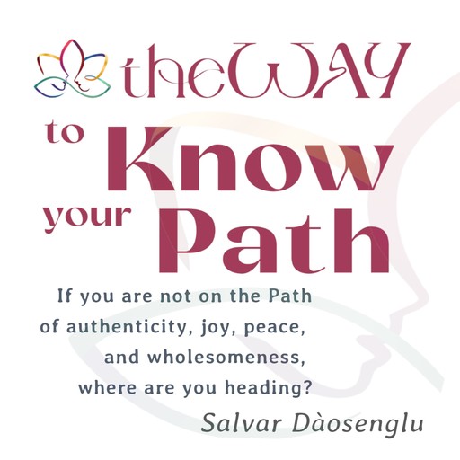 theWAY to Know Your Path, Salvar Dàosenglu