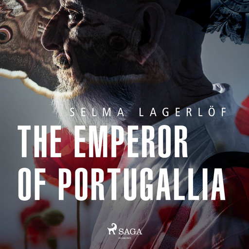 The Emperor of Portugallia, Selma Lagerlöf