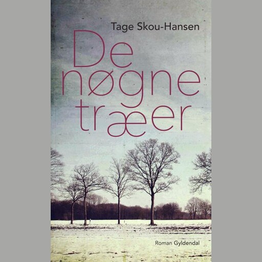 De nøgne træer, Tage Skou-Hansen
