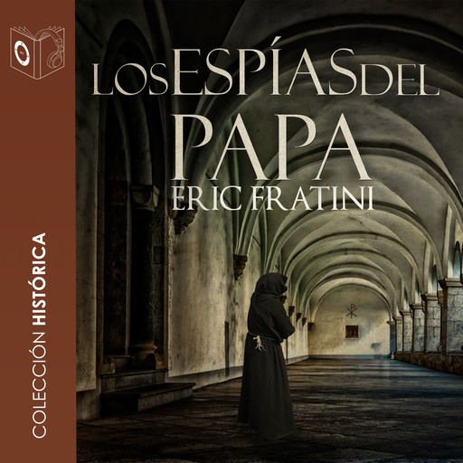 Los espías del Papa - no dramatizado, Eric Frattini