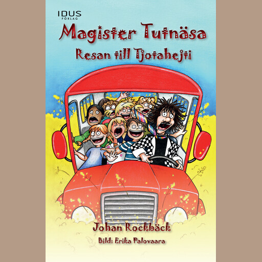 Magister Tutnäsa - Resan till Tjotaheiti, Johan Rockbäck