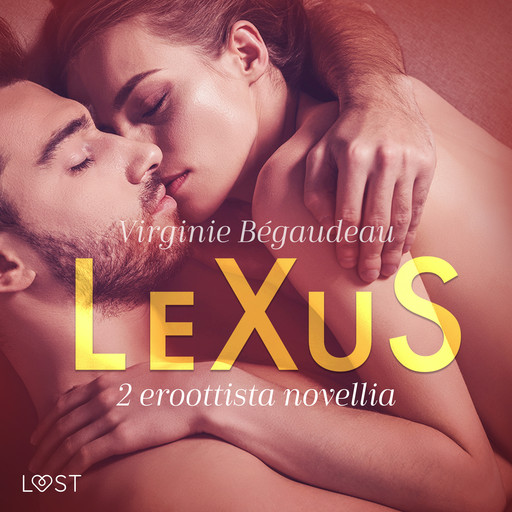 LeXuS: 2 eroottista novellia, Virginie Bégaudeau