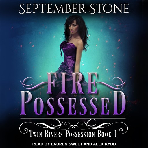 Fire Possessed, September Stone