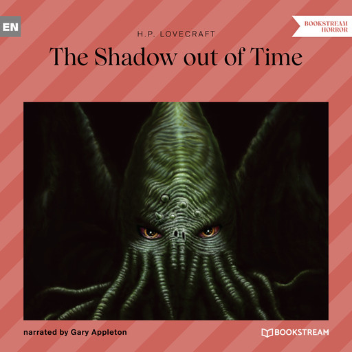 The Shadow out of Time (Unabridged), Howard Lovecraft