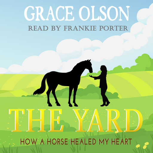 The Yard, Grace Olson