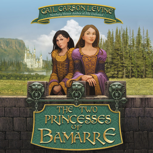 The Two Princesses of Bamarre, Gail Carson Levine