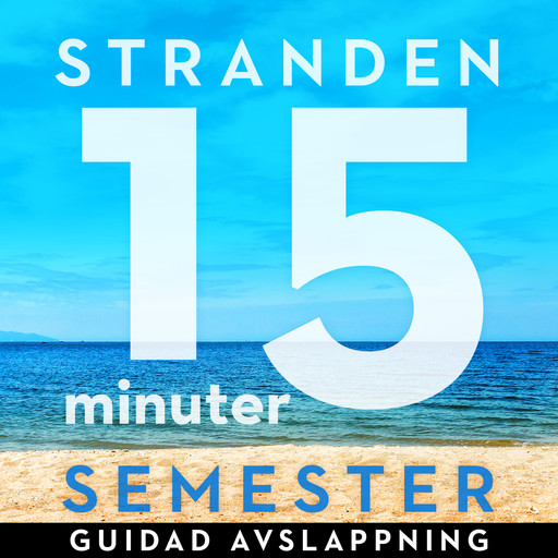 15 minuter semester - STRANDEN, Ola Ringdahl