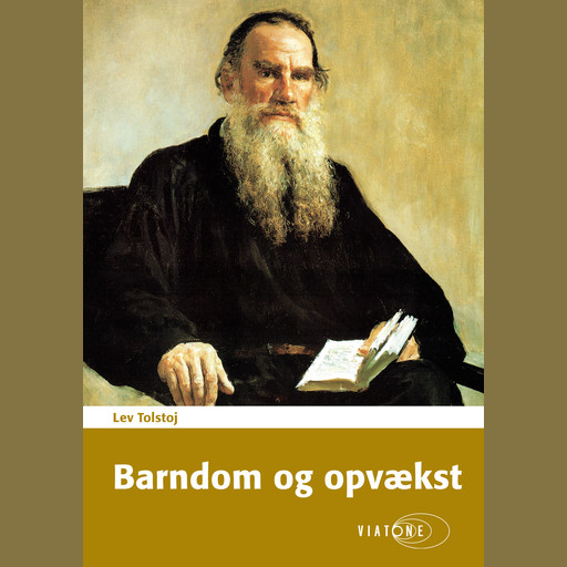 Barndom og opvækst, Lev Tolstoj